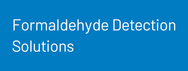Formaldehyde Detection Solutions